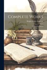 Complete Works af Ralph Waldo Emerson