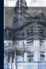 Mechanical Equipment of Buildings af Louis Allen Harding