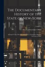 The Documentary History of the State of New-York
