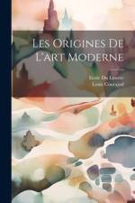 Les Origines De L'art Moderne af Louis Courajod