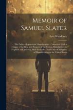 Memoir of Samuel Slater af Levi Woodbury