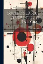 Cours De Calcul Différentiel Et Intégral af Paul Haag