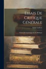 Essais De Critique Générale af AndrÃ© LefÃ¨vre