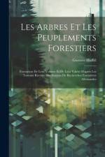 Les Arbres Et Les Peuplements Forestiers af Gustave Huffel