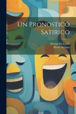 Un Pronostico Satirico af Alessandro Luzio