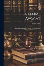 La Femme Avocat af Louis Frank