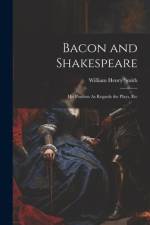 Bacon and Shakespeare af William Henry Smith