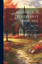 Anthologie Protestante Française af Raoul Allier