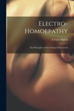 Electro-Homoepathy af Cesare Mattei
