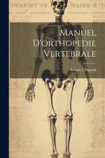 Manuel D'orthopedie Vertebrale af Antony Chipault