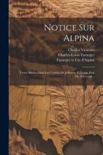 Notice Sur Alpina af Charles-Louis Favarger