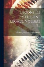 Leçons De Médecine Légale, Volume 2... af Mathieu-Joseph-Bonaventure Orfila