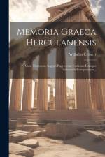 Memoria Graeca Herculanensis af Wilhelm CrÃ¶nert