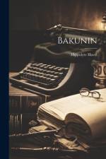 Bakunin af Hippolyte Havel