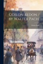 Odilon Redon / by Walter Pach. af Walter Pach