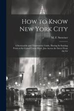 How to Know New York City