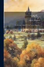 1815 ... af Henry Houssaye