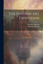 The Swedish Art Exhibition af Christian Brinton
