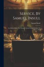 Service, By Samuel Insull af Samuel Insull