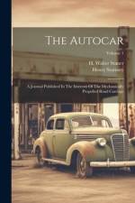 The Autocar af Henry Sturmey