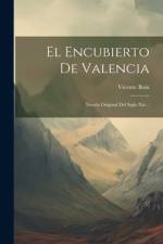 El Encubierto De Valencia af Vicente Boix