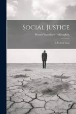 Social Justice af Westel Woodbury Willoughby