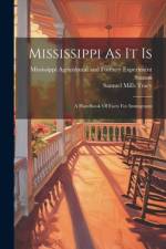 Mississippi As It Is af Samuel Mills Tracy