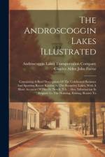 The Androscoggin Lakes Illustrated