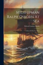 Midshipman Ralph Osborn At Sea af Edward Latimer Beach