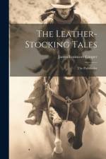 The Leather-stocking Tales af James Fenimore Cooper