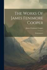 The Works Of James Fenimore Cooper af James Fenimore Cooper