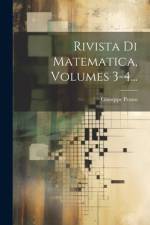 Rivista Di Matematica, Volumes 3-4... af Giuseppe Peano