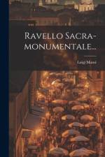 Ravello Sacra-monumentale... af Luigi Mansi
