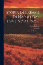 Storia Del Reame Di Napoli Dal 1734 Sino Al 1825 ... af Pietro Colletta