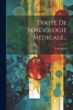 Traité De Séméiologie Médicale... af Paul Suard