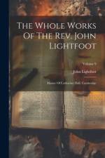The Whole Works Of The Rev. John Lightfoot af John Lightfoot