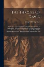 The Throne Of David af Joseph Holt Ingraham