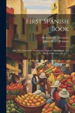 First Spanish Book af James Henry Worman