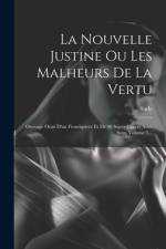 La Nouvelle Justine Ou Les Malheurs De La Vertu af Sade (Marquis De)