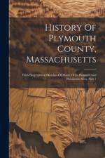 History Of Plymouth County, Massachusetts