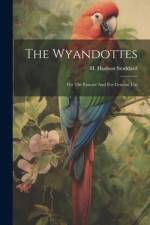The Wyandottes af H Hudson Stoddard