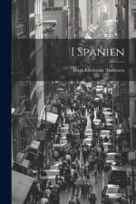 I Spanien af Hans Christian Andersen