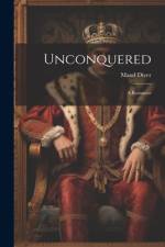 Unconquered af Maud Diver