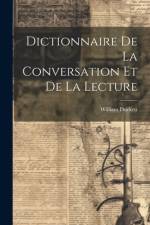 Dictionnaire De La Conversation Et De La Lecture af William Duckett