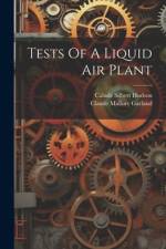 Tests Of A Liquid Air Plant af Calude Silbert Hudson