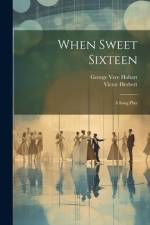 When Sweet Sixteen af Victor Herbert