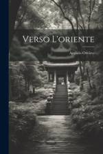 Verso L'oriente af Angiolo Orvieto
