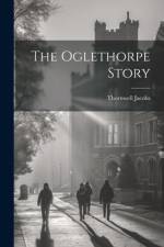 The Oglethorpe Story af Thornwell Jacobs