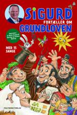 Sigurd fortæller om grundloven af Sigurd Barrett