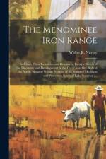 The Menominee Iron Range